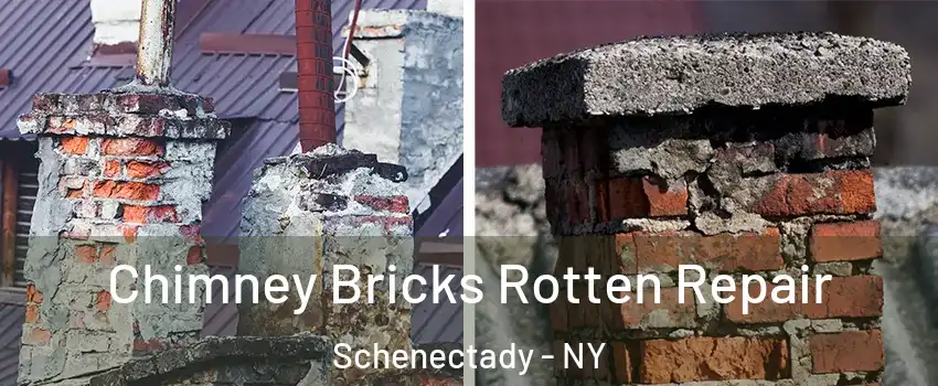  Chimney Bricks Rotten Repair Schenectady - NY