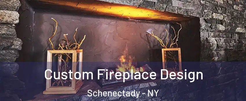  Custom Fireplace Design Schenectady - NY