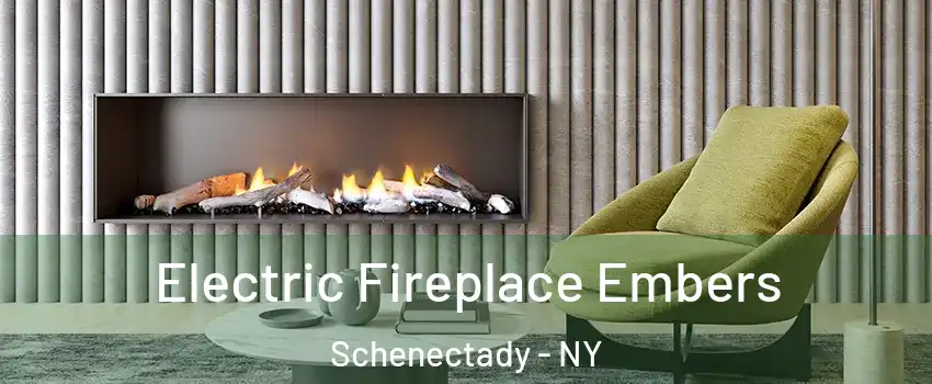  Electric Fireplace Embers Schenectady - NY