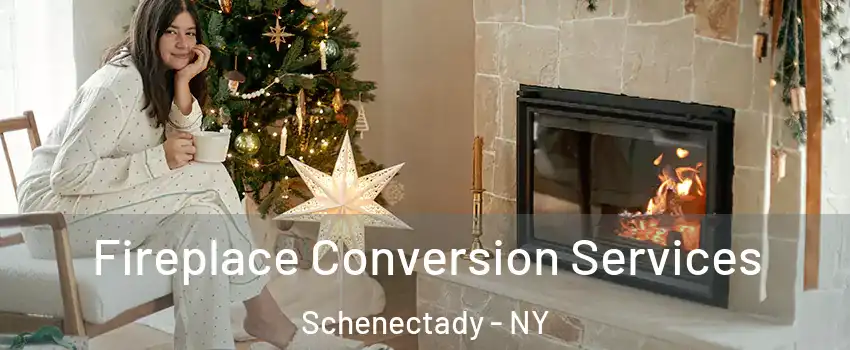 Fireplace Conversion Services Schenectady - NY