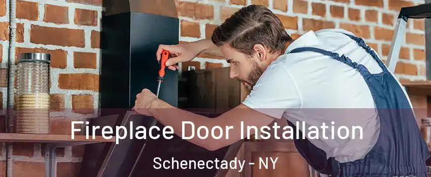  Fireplace Door Installation Schenectady - NY