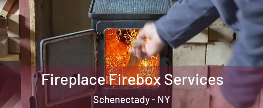  Fireplace Firebox Services Schenectady - NY