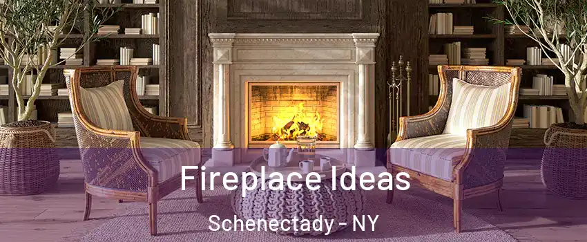  Fireplace Ideas Schenectady - NY