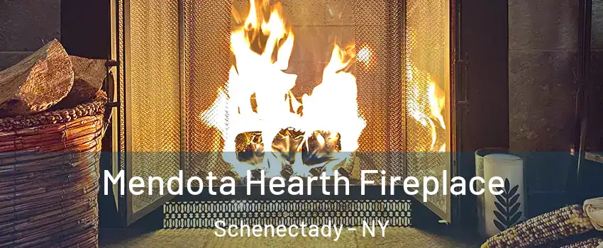  Mendota Hearth Fireplace Schenectady - NY