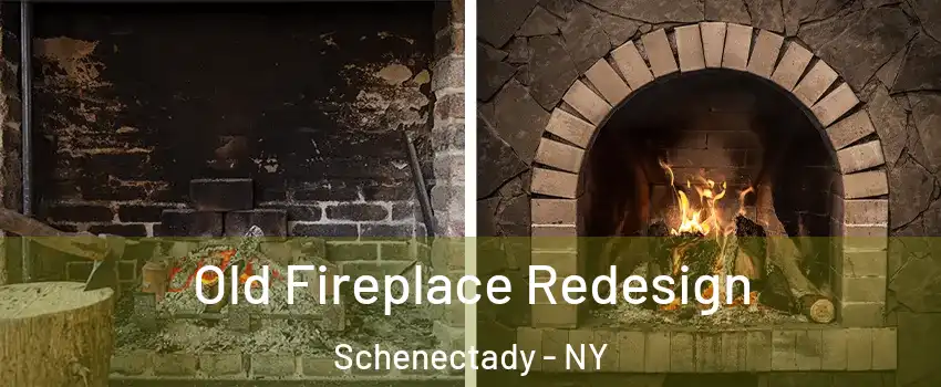  Old Fireplace Redesign Schenectady - NY