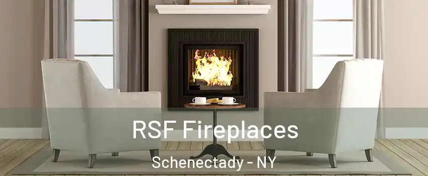  RSF Fireplaces Schenectady - NY