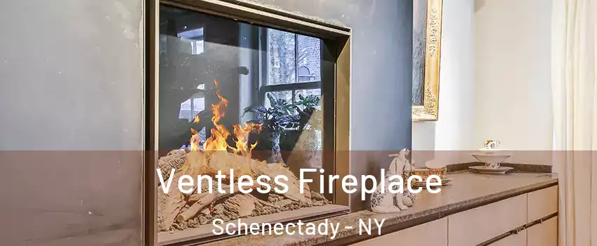  Ventless Fireplace Schenectady - NY