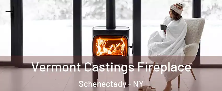  Vermont Castings Fireplace Schenectady - NY